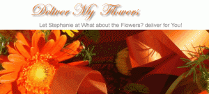 Deliver My Flowers